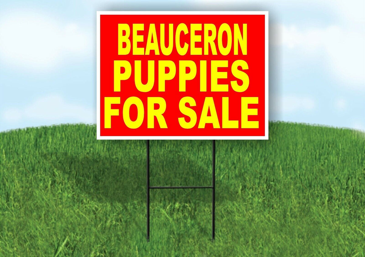 Beauceron PUPPIES FOR SALE YELLOW RED Yard Sign Road with Stand