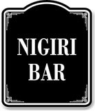 Nigiri Bar BLACK Aluminum Composite Sign