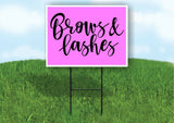 BROWS AND LASHES PINK Plastic Yard Sign ROAD SIGN with Stand