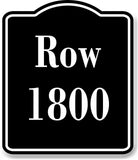 Row 1800 Aisle BLACK Aluminum Composite Sign