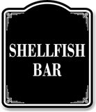 Shellfish Bar BLACK Aluminum Composite Sign