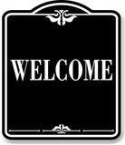 Welcome BLACK Aluminum Composite Sign