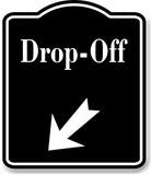 Drop-Off 45 Degree Down Left Arrow BLACK Aluminum Composite Sign