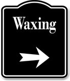 Waxing Right Arrow BLACK Aluminum Composite Sign