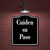 Cuiden su Paso Spanish firmar BLACK Aluminum Composite Sign