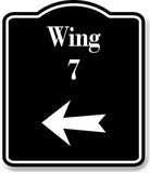 Wing 7 Left Arrow BLACK Aluminum Composite Sign