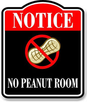 Notice No Peanut Room BLACK Aluminum Composite Sign