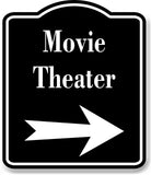 Movie Theater Right Arrow BLACK Aluminum Composite Sign