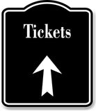 Tickets Up Arrow BLACK Aluminum Composite Sign