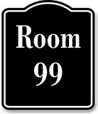 Room 99 Number Building BLACK Aluminum Composite Sign