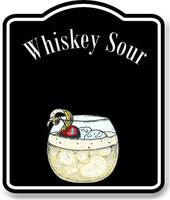 Whiskey Sour Cocktail Bar Sign BLACK Aluminum Composite Sign