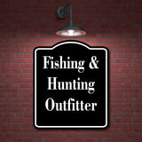 Fishing   Hunting Outfitter Hunt BLACK Aluminum Composite Sign