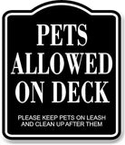 Pets Allowed On Deck BLACK Aluminum Composite Sign