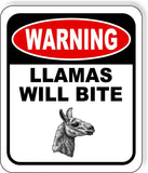 warning LLAMAS WILL BITE Metal Aluminum composite sign
