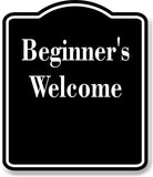 Beginner's Welcome Archery BLACK Aluminum Composite Sign