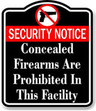 Concealed Firearms Are Prohibited BLACK Aluminum Composite Sign
