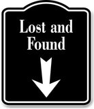 Lost and Found Down Arrow BLACK Aluminum Composite Sign