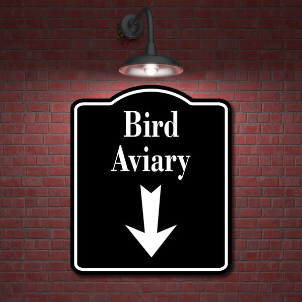 Bird Aviary Zoo Down Arrow BLACK Aluminum Composite Sign – Work House signs