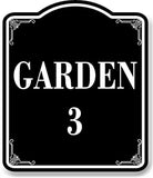 Garden 3 BLACK Aluminum Composite Sign