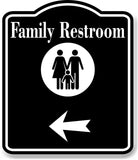 Family Restroom Left Arrow BLACK Aluminum Composite Sign