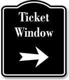 Ticket Window Right Arrow BLACK Aluminum Composite Sign