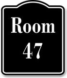 Room 47 Number Building BLACK Aluminum Composite Sign