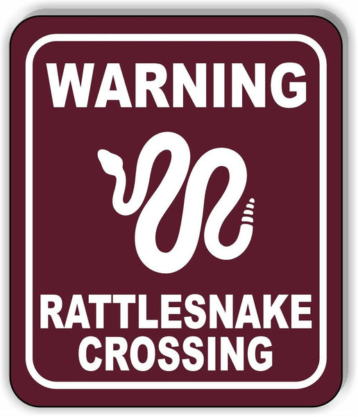 WARNING RATTLESNAKE CROSSING TRAIL Metal Aluminum composite sign