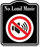No Loud MusicSymbol Prohibition BLACK Aluminum Composite Sign
