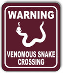 WARNING VENOMOUS SNAKE CROSSING TRAIL Metal Aluminum composite sign