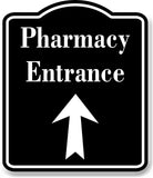 Pharmacy Entrance Up Arrow BLACK Aluminum Composite Sign