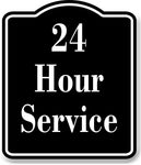 24 Hour Service Elegant BLACK Aluminum Composite Sign