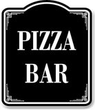 Pizza Bar BLACK Aluminum Composite Sign