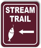 STREAM TRAIL DIRECTIONAL LEFT ARROW CAMPING Metal Aluminum composite sign