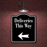 Deliveries This Way Left Arrow BLACK Aluminum Composite Sign