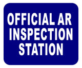 AR OFFICIAL INSPECTION STATION Aluminum Composite Sign