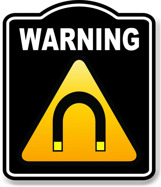 Warning Magnetic Field Caution OSHA Danger BLACK Aluminum Composite Sign
