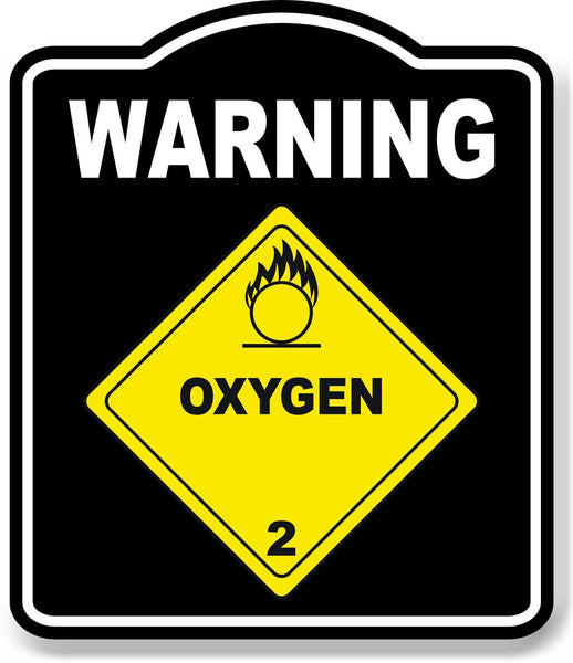 Warning_Oxygen_2_Safty_OSHA_Danger_BLACK Aluminum Composite Sign