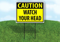 CAUTION WATCH YOUR HEAD YELLOW Plastic Yard Sign ROAD SIGN with Stand