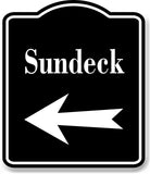Sundeck Left Arrow BLACK Aluminum Composite Sign