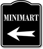 Minimart Left Arrow BLACK Aluminum Composite Sign