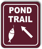 POND TRAIL DIRECTIONAL 45 DEGREES UP LEFT ARROW Metal Aluminum composite sign