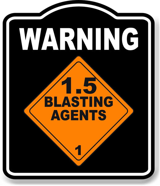 Warning_Blasting_Agents_Orange_OSHA_Danger_BLACK Aluminum Composite Sign
