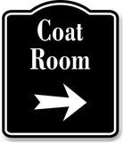 Coat Room Right Arrow BLACK Aluminum Composite Sign