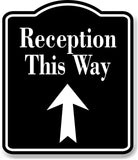 Reception This Way Up Arrow BLACK Aluminum Composite Sign