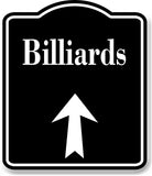Billiards Up Arrow BLACK Aluminum Composite Sign
