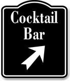Cocktail Bar 45 Degree Up Right Arrow BLACK Aluminum Composite Sign
