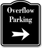 Overflow Parking Right Arrow BLACK Aluminum Composite Sign