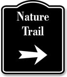 Nature Trail Right Arrow BLACK Aluminum Composite Sign