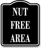 Nut Free Area BLACK Aluminum Composite Sign