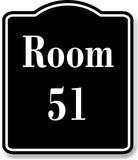 Room 51 Number Building BLACK Aluminum Composite Sign